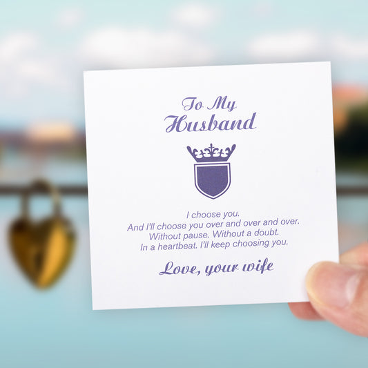 Gift card - To my husband - I'll choose you over and over and over